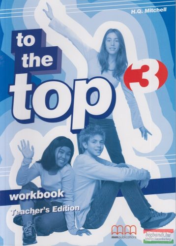 To the Top 3 Workbook - Teacher's Edition