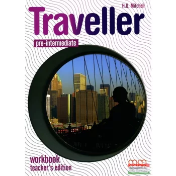 Traveller Pre-Intermediate Workbook Teacher's Edition