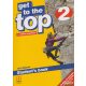 Get to the Top + extra practice 2 Student's Book