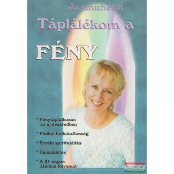 Jasmuheen - Táplálékom a Fény