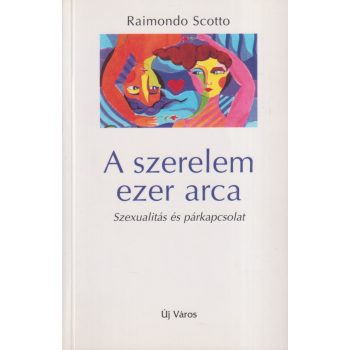 Raimondo Scotto - A szerelem ezer arca