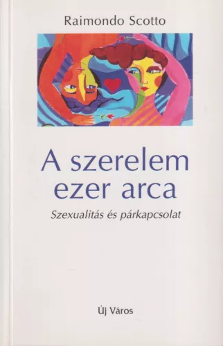 Raimondo Scotto - A szerelem ezer arca