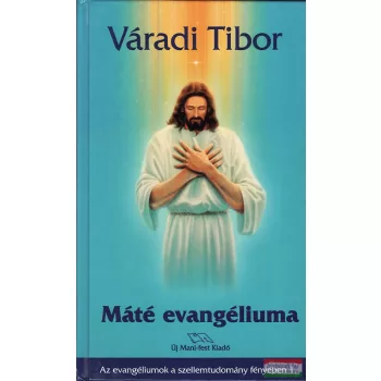 Váradi Tibor- Máté evangéliuma
