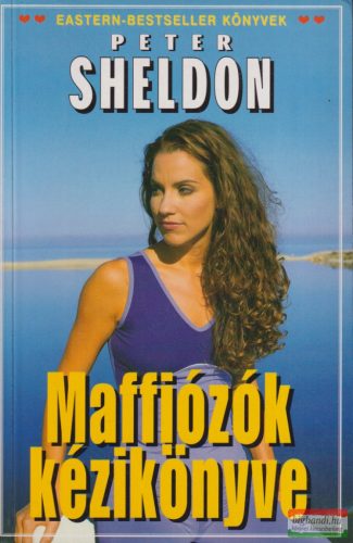 Peter Sheldon - Maffiózók kézikönyve