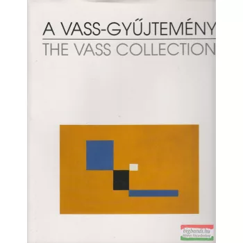 Sík Csaba - A Vass-gyűjtemény