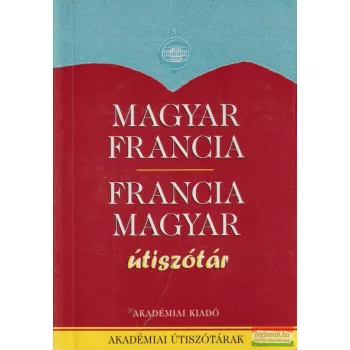   Végh Béla szerk. - Magyar-francia / francia-magyar útiszótár