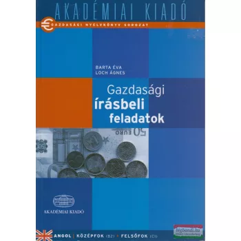   Gazdasági írásbeli feladatok - Angol középfok - Felsőfok