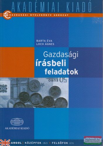 Gazdasági írásbeli feladatok - Angol középfok - Felsőfok