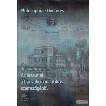   Nábrády Mária - Az ​érzelmek a tranzakcióanalitikus szemszögéből