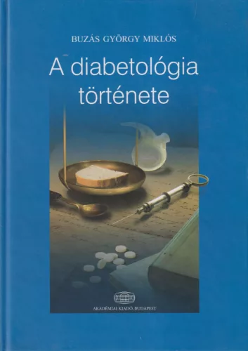 Buzás György Miklós - A diabetológia története