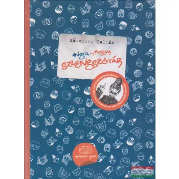 Kövecses Zoltán - Angol-magyar szlengszótár