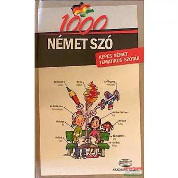   Doba Dóra - Uzonyi Pál - 1000 német szó - képes német tematikus szótár