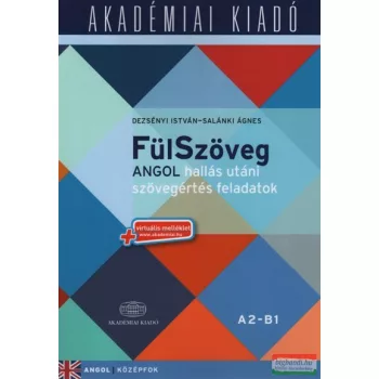   FülSzöveg - Angol hallás utáni szövegértés feladatok - A2-B1