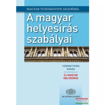 A magyar helyesírás szabályai 12. kiadás 
