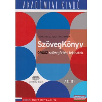 Szövegkönyv - Orosz szövegértési feladatok A2 - B1