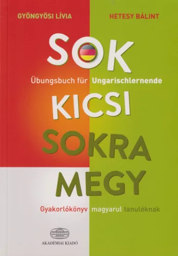 Gyöngyösi Lívia, Hetesy Bálint - Sok kicsi sokra megy