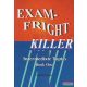 Szilvás Izabella - Exam-Fright Killer - Intermediate Topics Book One