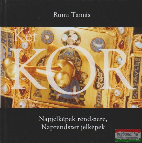 Rumi Tamás - Két kör - Napjelképek rendszere-Naprendszer jelképe