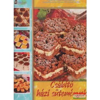   Pasch Julianna, Jámbor Mariann - Csábító ​házi sütemények