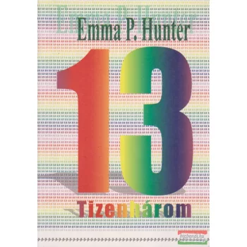 Emma P. Hunter - 13 ​– Tizenhárom