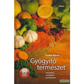 Szabó Mária - Gyógyító természet