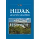 Dr. Tóth Ernő szerk. - Hidak Veszprém megyében