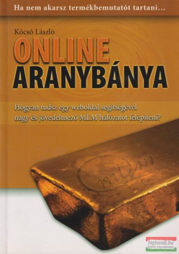 Kócsó László - Online aranybánya