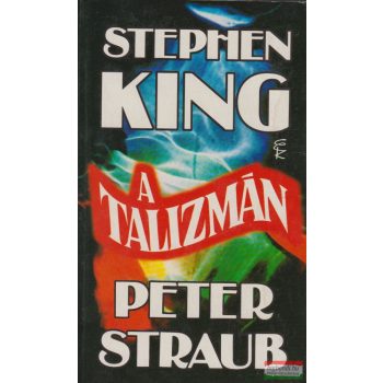 Stephen King, Peter Straub - A talizmán