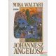 Mika Waltari - Johannesz Angelosz