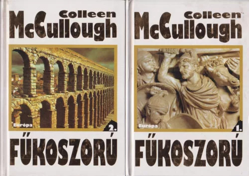 Colleen McCullough - Fűkoszorú 1-2.