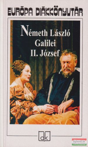 Németh László - Galilei / II. József