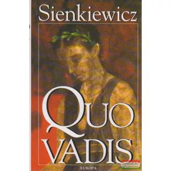 Henryk Sienkiewicz - Quo vadis
