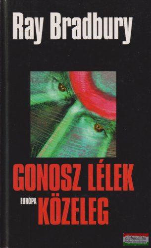 Ray Bradbury - Gonosz lélek közeleg