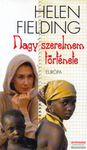 Helen Fielding - Nagy ​szerelmem története