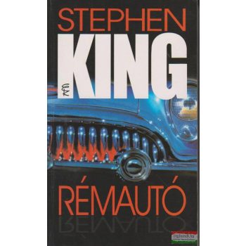 Stephen King - Rémautó