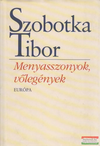 Szobotka Tibor - Menyasszonyok, vőlegények