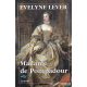 Evelyne Lever - Madame ​de Pompadour