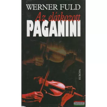 Werner Fuld - Az elátkozott Paganini 