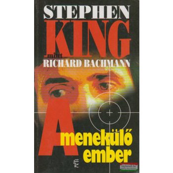 Stephen King - A menekülő ember