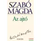 Szabó Magda - Az ajtó 