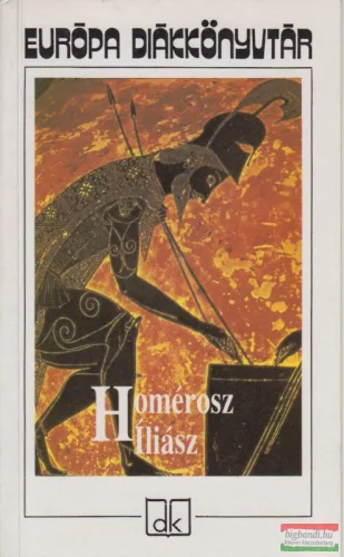Homérosz - Iliász