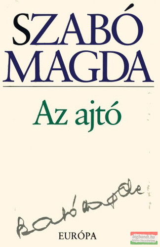 Szabó Magda - Az ajtó 