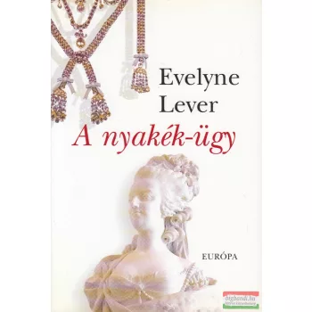 Evelyne Lever - A ​nyakék-ügy
