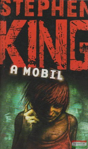 Stephen King - A mobil