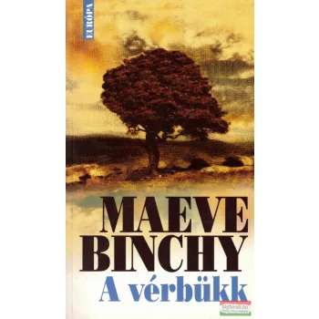 Maeve Binchy - A vérbükk