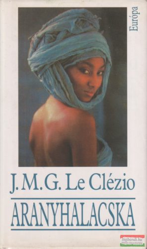 J. M. G. Le Clézio - Aranyhalacska