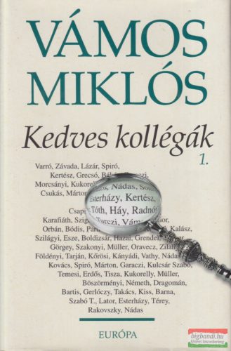 Vámos Miklós - Kedves kollégák 1.