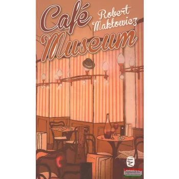 Robert Maktowicz - Café Museum