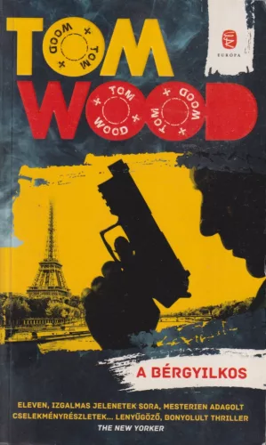 Tom Wood - A bérgyilkos