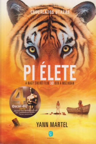 Yann Martel - Pi élete